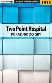 Two Point Hospital - Agnieszka Adamus