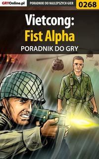 Vietcong: Fist Alpha - Jacek Hałas