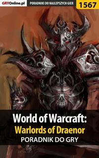 World of Warcraft: Warlords of Draenor,  książka audio. ISDN57206966