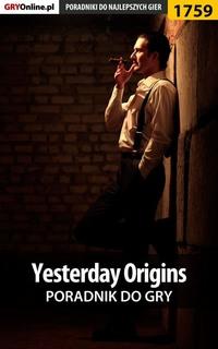 Yesterday Origins,  audiobook. ISDN57207031