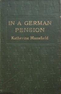 In a German Pension - Katherine Mansfield