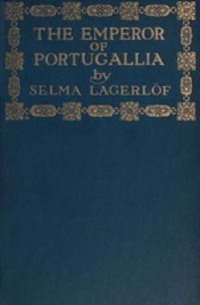 The Emperor of Portugallia - Selma Lagerlöf