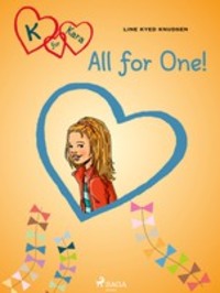 K for Kara 5 - All for One!, Line Kyed Knudsen audiobook. ISDN57387772