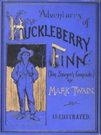 The Adventures of Huckleberry Finn, Марка Твена audiobook. ISDN57387932