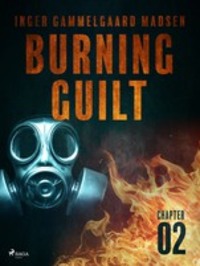 Burning Guilt - Chapter 2, Inger Gammelgaard Madsen аудиокнига. ISDN57391382