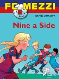 FC Mezzi 5: Nine a Side, Daniel Zimakoff аудиокнига. ISDN57391467