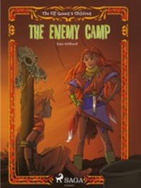 The Elf Queen s Children 5: The Enemy Camp - Peter Gotthardt