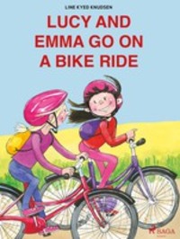 Lucy and Emma go on a Bike Ride - Line Kyed Knudsen