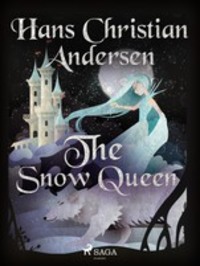 The Snow Queen - Ганс Христиан Андерсен