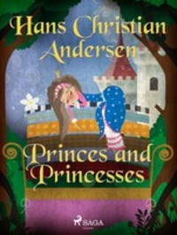 Princes and Princesses, Ганса Христиана Андерсена аудиокнига. ISDN57398313