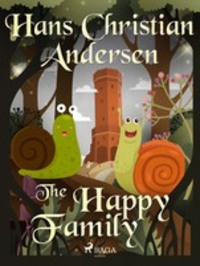 The Happy Family, Ганса Христиана Андерсена аудиокнига. ISDN57398318