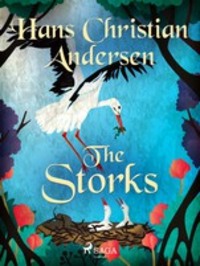 The Storks, Ганса Христиана Андерсена аудиокнига. ISDN57398368