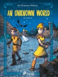 The Elf Queen s Children 1: An Unknown World, Peter Gotthardt audiobook. ISDN57398393