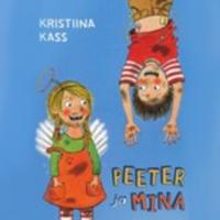 Peeter ja mina - Kristiina Kass