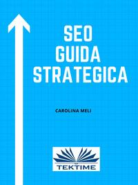 SEO – Guida Strategica,  książka audio. ISDN57408082