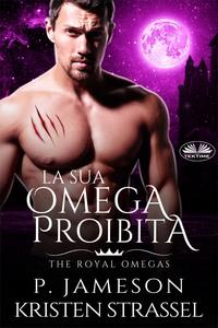 La Sua Omega Proibita,  książka audio. ISDN57408167