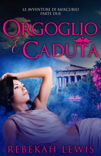 Orgoglio E Caduta,  książka audio. ISDN57408212