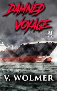 Damned Voyage, В.  В. Волмир Hörbuch. ISDN57989846