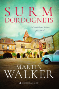 Surm Dordogne′is - Martin Walker