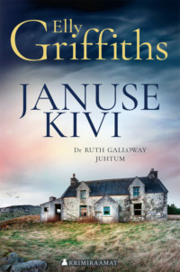 Januse kivi - Elly Griffiths