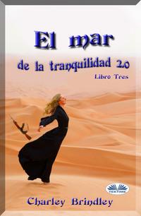 El Mar De La Tranquilidad 2.0,  książka audio. ISDN58999799