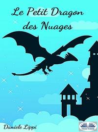 Le Petit Dragon Des Nuages,  książka audio. ISDN58999894