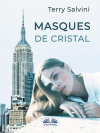 Masques De Cristal,  audiobook. ISDN59142319