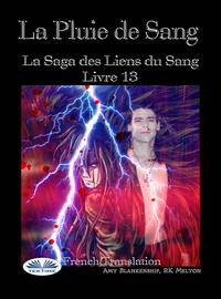 La Pluie De Sang, Amy Blankenship audiobook. ISDN59142329
