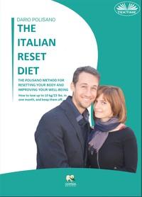 The Italian Reset Diet,  аудиокнига. ISDN59142379