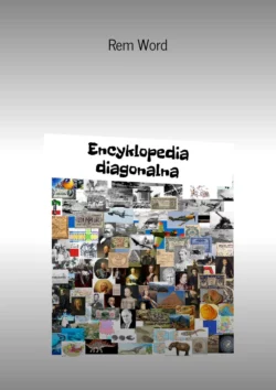 Encyklopedia diagonalna - Rem Wоrd