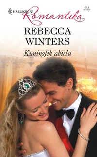 Kuninglik abielu, Rebecca Winters audiobook. ISDN60491350