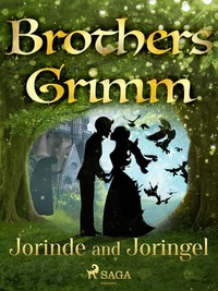 Jorinde and Joringel - Frères Grimm