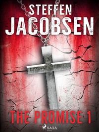 The Promise - Part 1 - Steffen Jacobsen