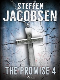 The Promise - Part 4 - Steffen Jacobsen