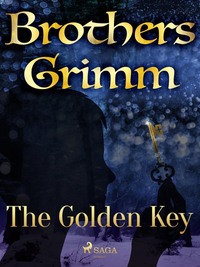 The Golden Key - Frères Grimm