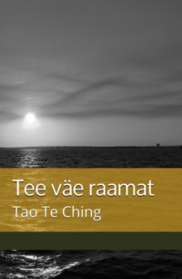 Tee väe raamat - Laozi