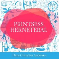 Printsess herneteral,  audiobook. ISDN61033245