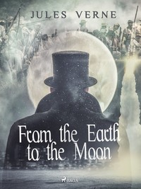 From the Earth to the Moon,  audiobook. ISDN61169360