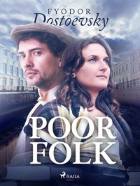 Poor Folk - Fyodor Dostoevsky