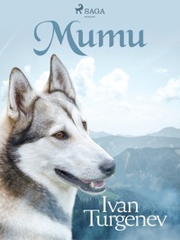 Mumu - Ivan Turgenev