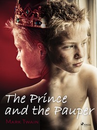 The Prince and the Pauper - Марк Твен