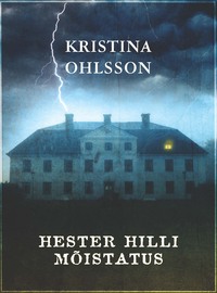 Hester Hilli mõistatus - Кристина Ульсон