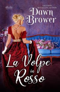 La Volpe In Rosso, Dawn  Brower książka audio. ISDN63011703