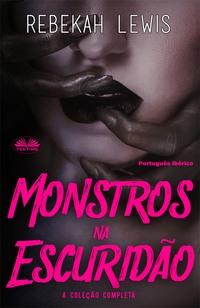 Monstros Na Escuridão,  książka audio. ISDN63011753