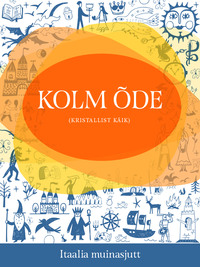 Kolm õde (kristallist käik),  аудиокнига. ISDN63068702