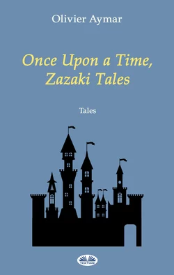 Once Upon A Time, Zazaki Tales - Olivier Aymar