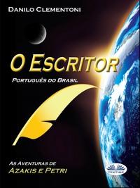 O Escritor (Português Do Brasil), Danilo Clementoni Hörbuch. ISDN63375823