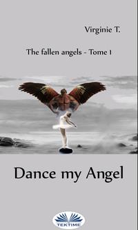 Dance, My Angel,  audiobook. ISDN63375928