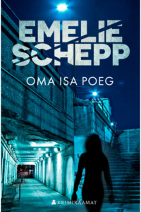 Oma isa poeg, Emelie Schepp аудиокнига. ISDN63377800