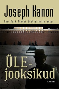 Ülejooksikud - Joseph Kanon